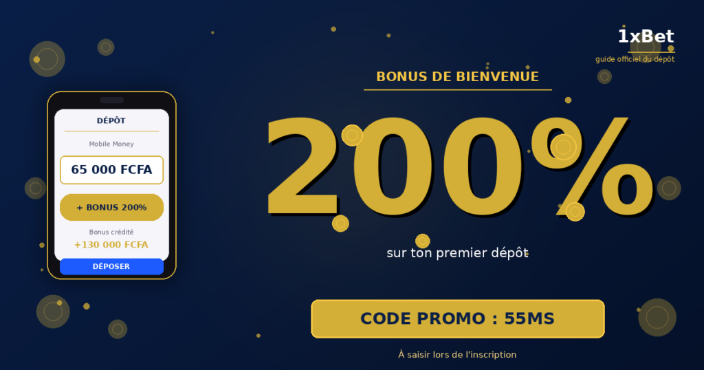 Premier dépôt et bonus de bienvenue de 200% sur 1xBet